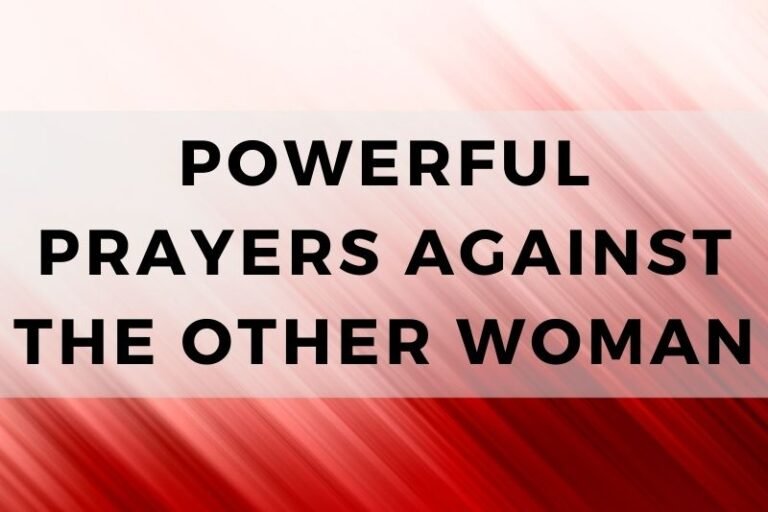 Powerful Prayers Against the Other Woman