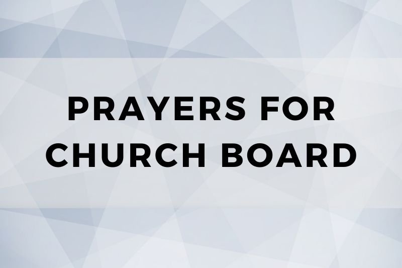 Prayer for Church Board