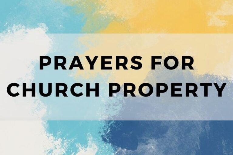 12 Sacred Prayers for Church Property