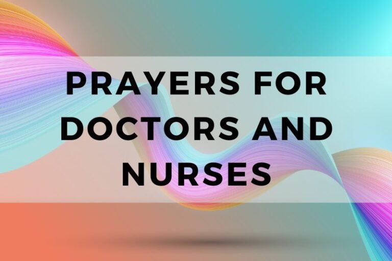 Prayers for Doctors and Nurses to Bless Their Healing Hands