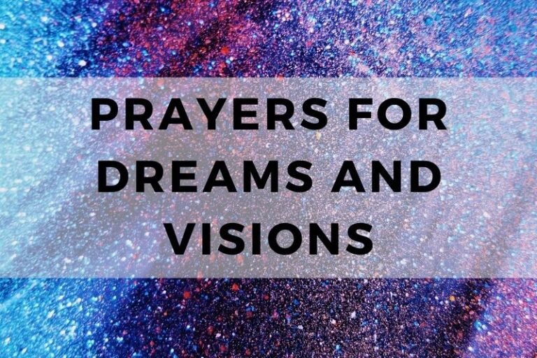 12 Illuminating Prayers for Dreams and Visions