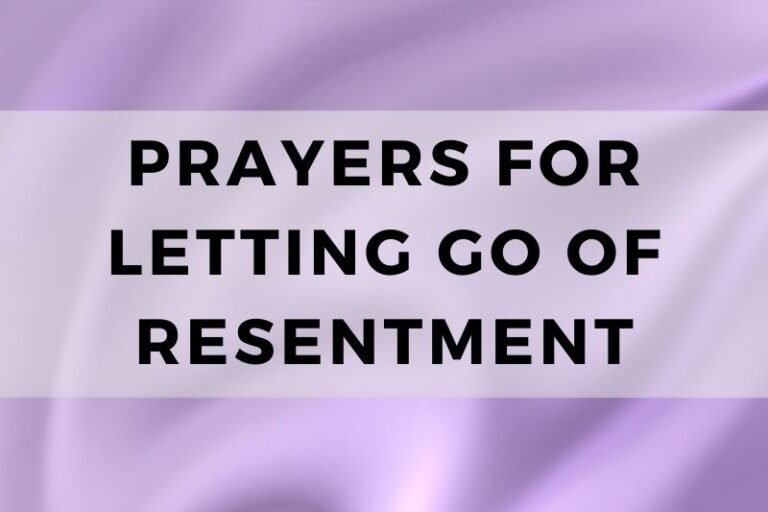 12 Liberating Prayers for Letting Go of Resentment