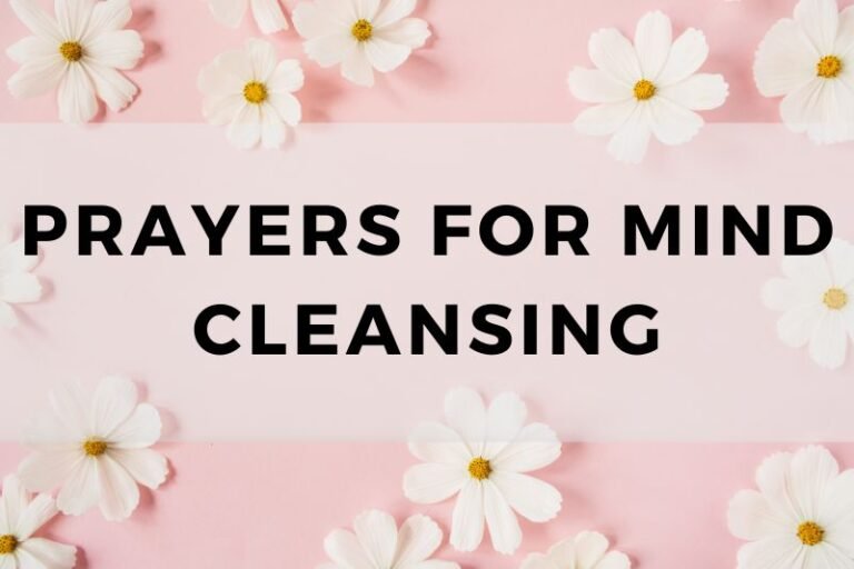 10 Prayers for Mind Cleansing and Spiritual Renewal