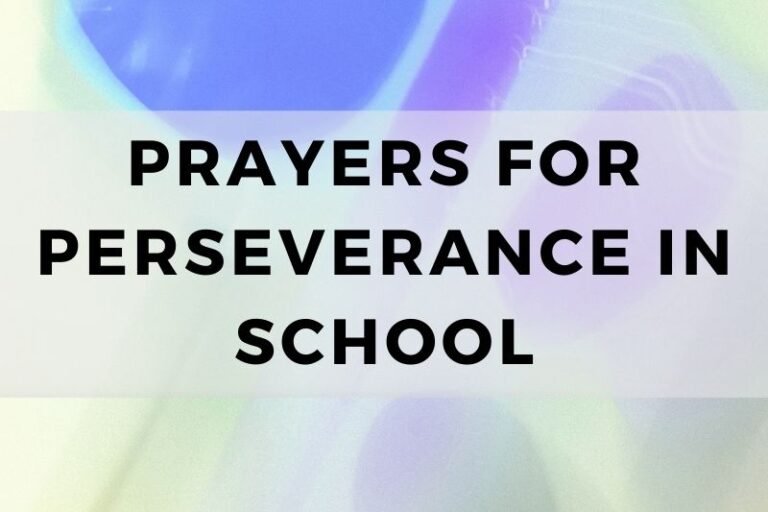 15 Motivational Prayers for  Perseverance in School