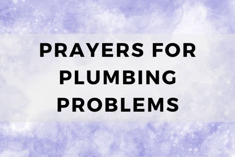 Powerful Prayers for Plumbing Problems To Be Resolved Quickly