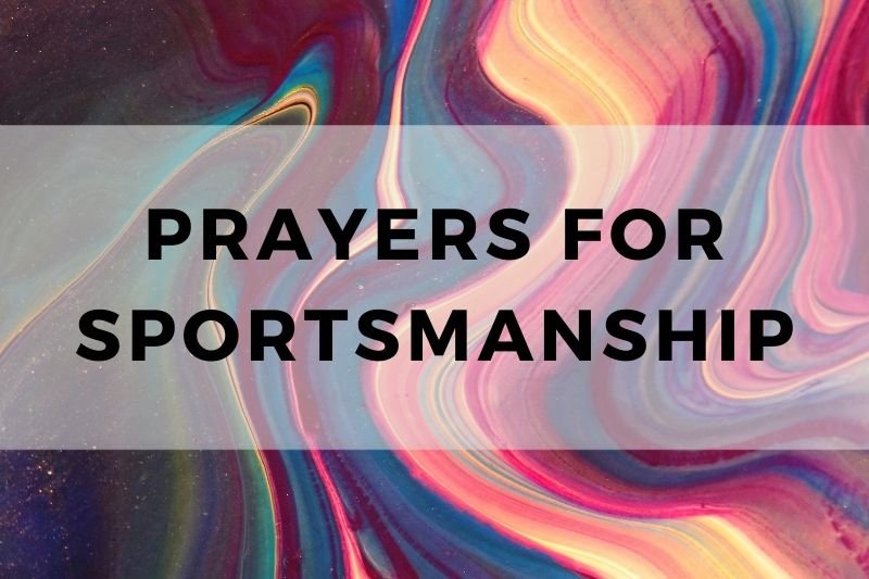 Prayer for Sportsmanship