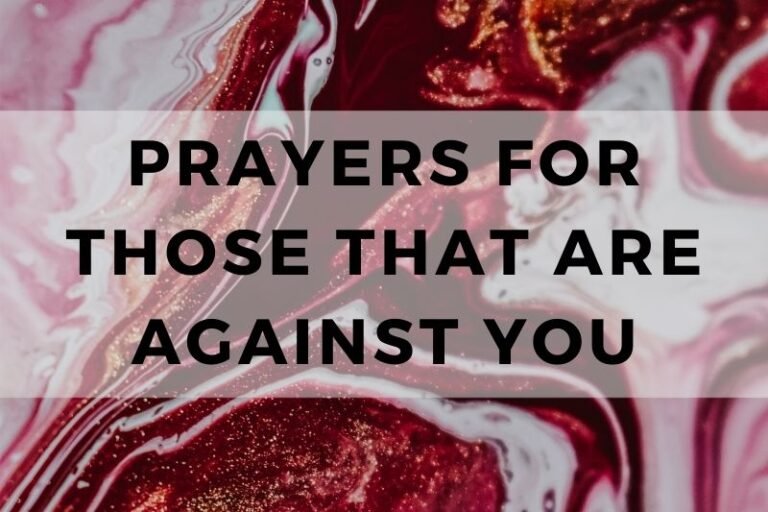 15 Forgiving Prayers for Those That Are Against You