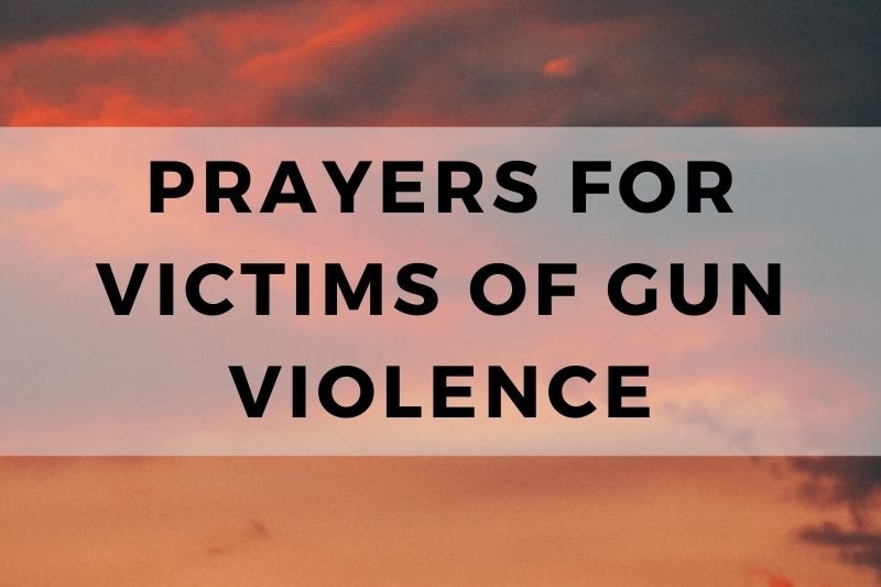 Prayer for Victims of Gun Violence