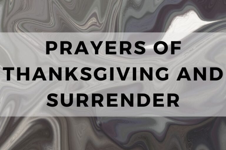 12 Grateful Prayers of Thanksgiving and Surrender