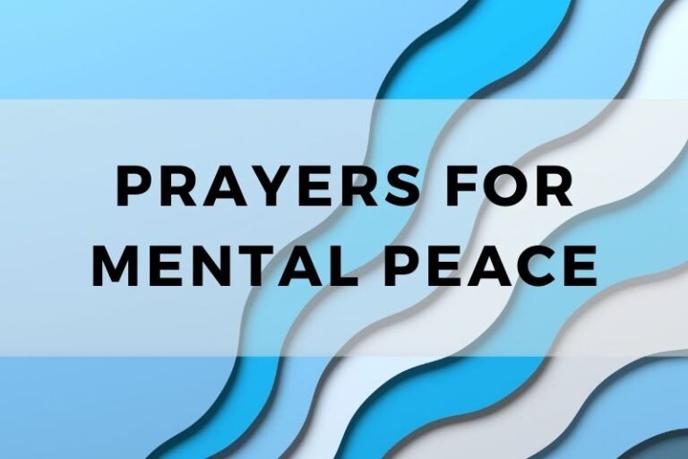 15 Calming Prayers for Mental Peace