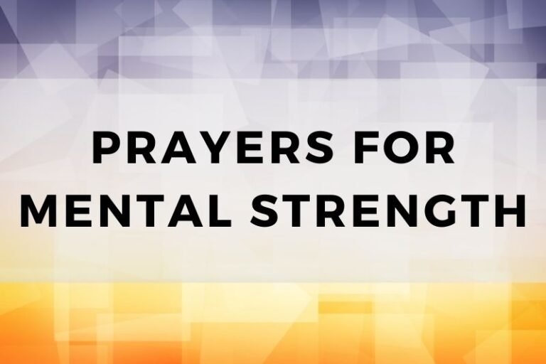 15 Empowering Prayers for Mental Strength