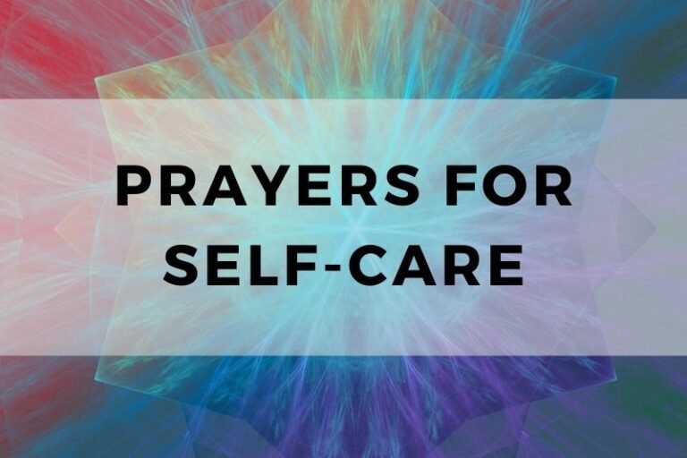 15 Nurturing Prayers for Self-Care