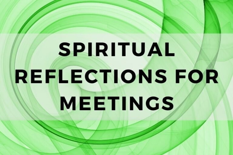 15 Uplifting Spiritual Reflections for Meetings