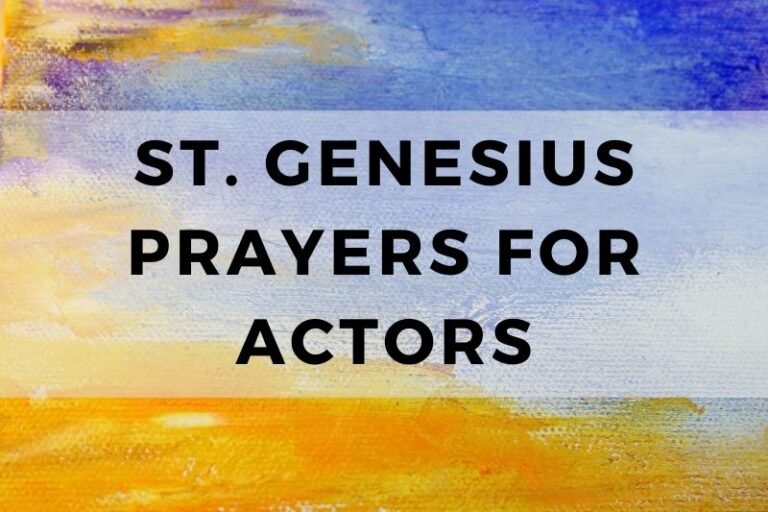12 Powerful St. Genesius Prayers for Actors